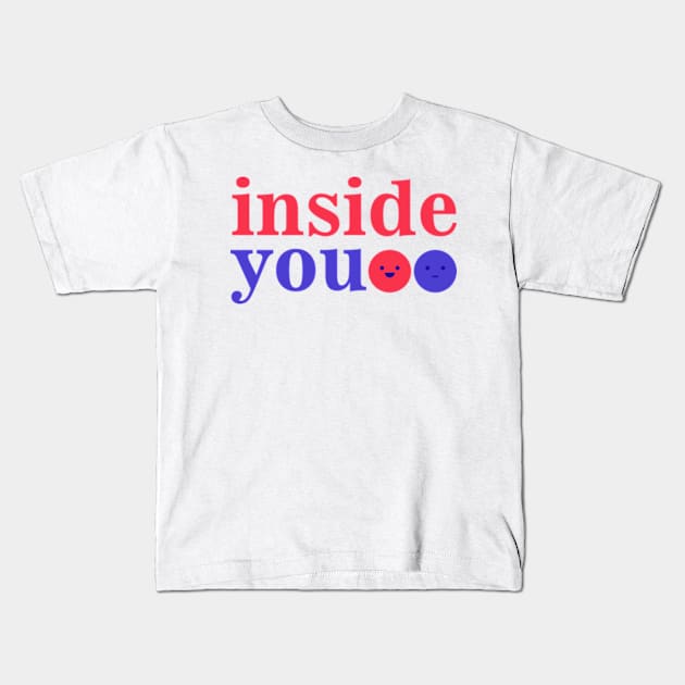 Inside You Kids T-Shirt by yphien